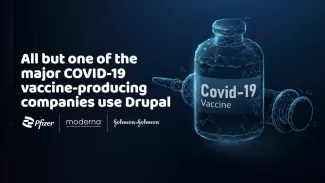 3 of the 4 COVID-19 vaccine producers run on Drupal