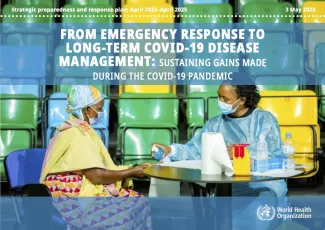 From emergency response to long-term COVID-19 disease management: sustaining gains made during the COVID-19 pandemic